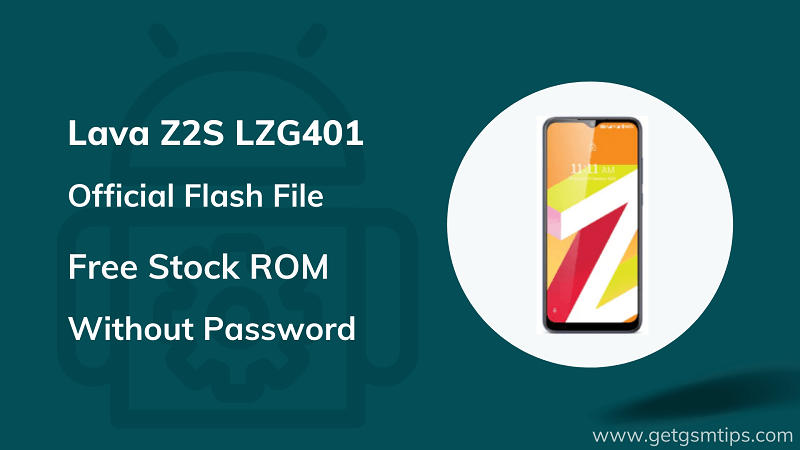 Lava Z2S LZG401 Firmware
