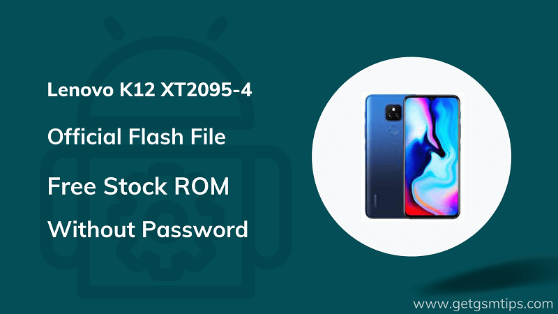 Lenovo K12 XT2095-4 Firmware