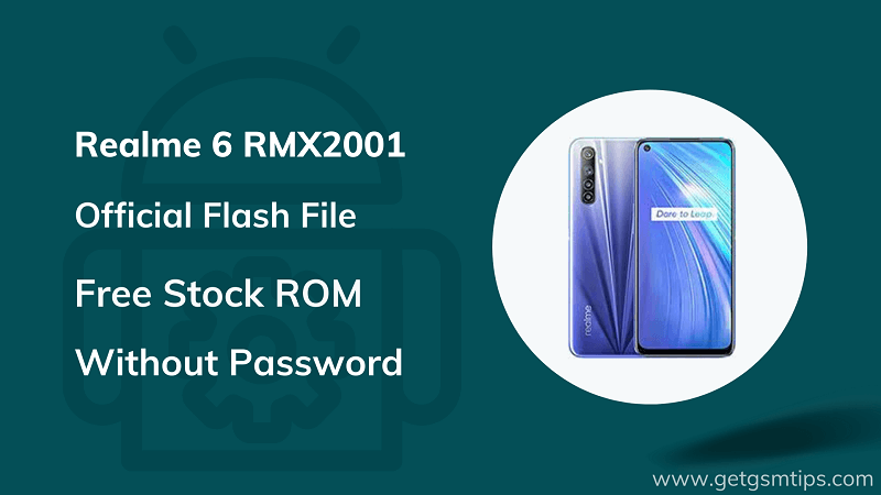 Realme 6 RMX2001 Firmware