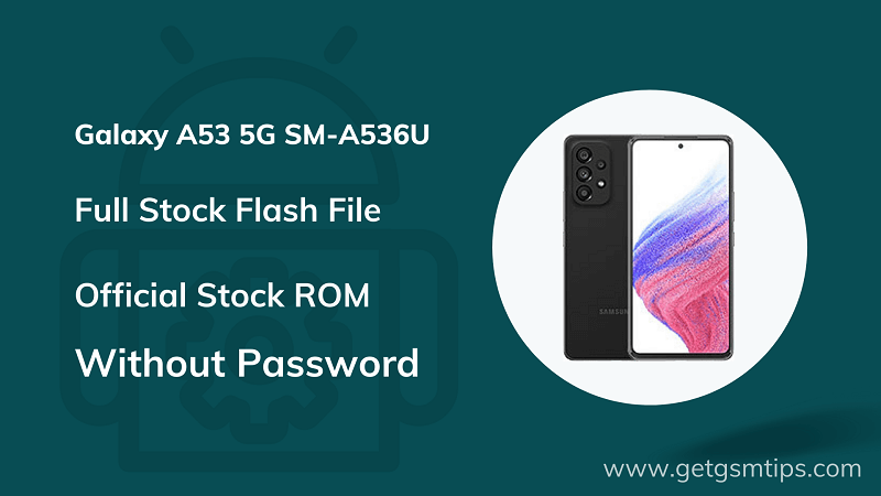 Samsung SM-A536U Firmware