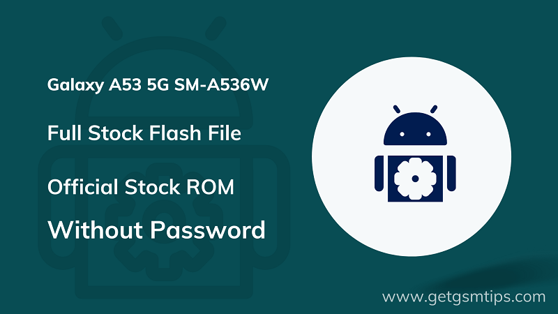 Samsung SM-A536W Firmware