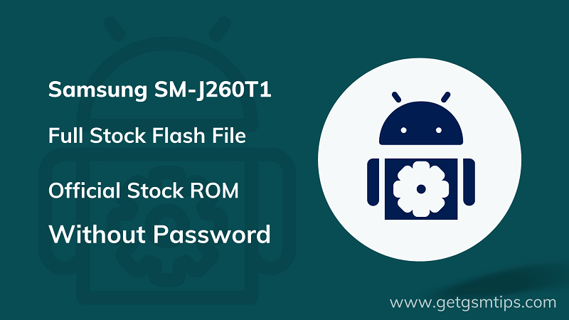 Samsung SM-J260T1 Firmware