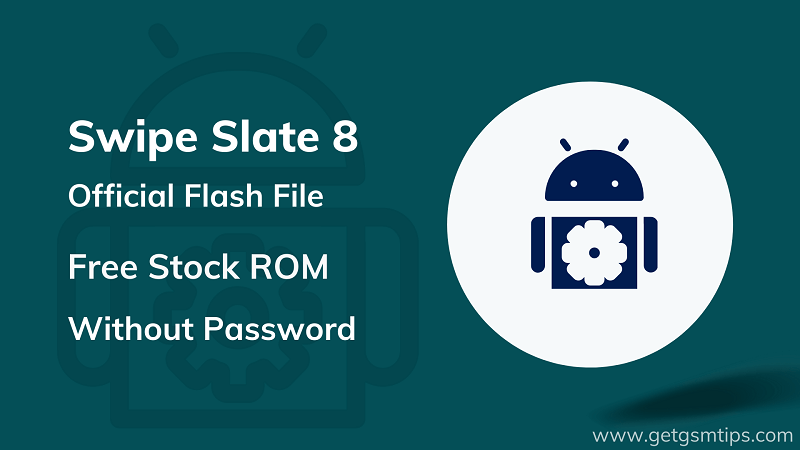 Swipe Slate 8 Firmware