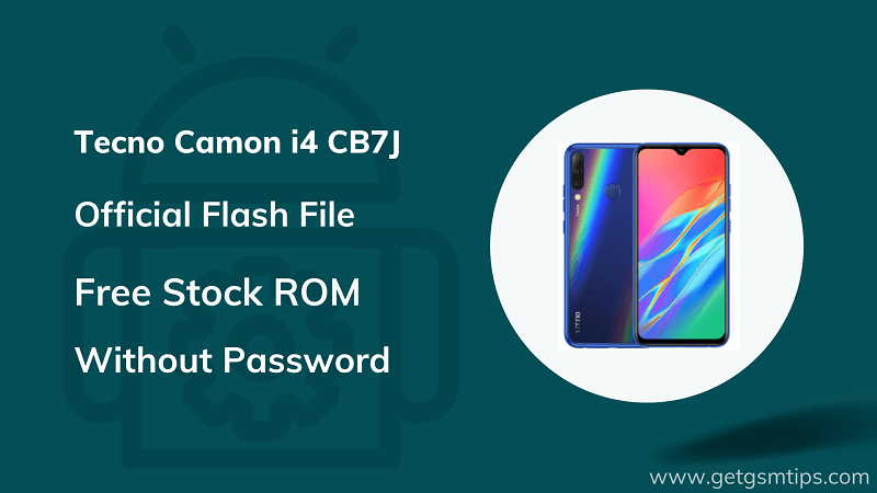 Tecno Camon i4 CB7J Firmware