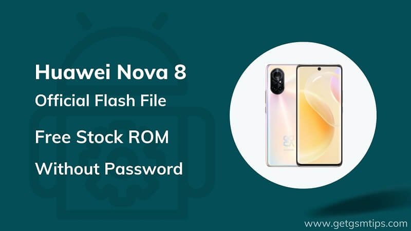 Huawei Nova 8 ANG-LX1 Firmware