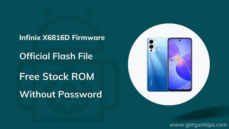 Infinix X6816D Firmware