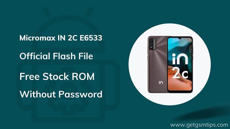 Micromax IN 2C E6533 Firmware