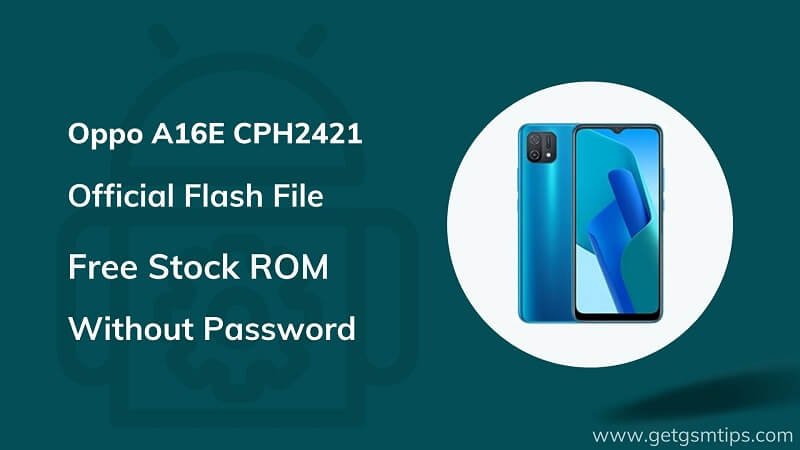 Oppo A16E CPH2421 Firmware