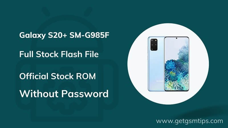 Samsung SM-G985F Firmware