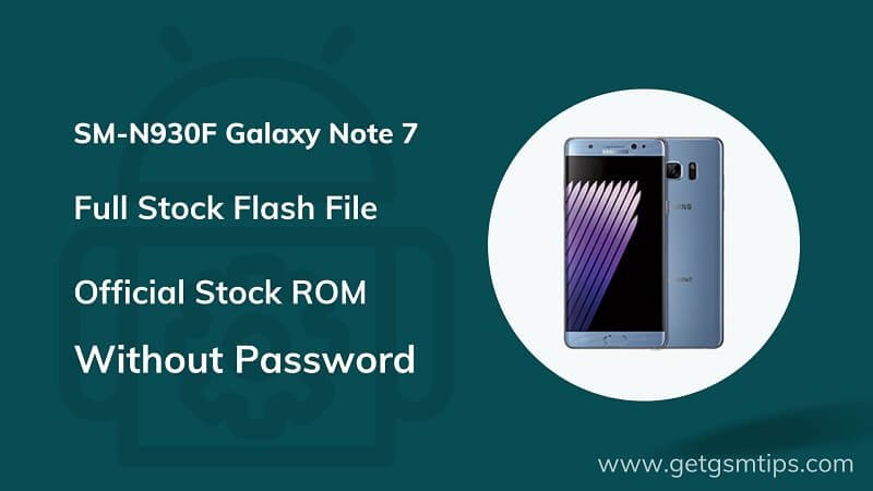Samsung SM-N930F Firmware