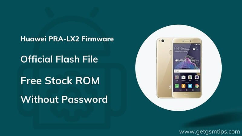 Huawei PRA-LX2 Firmware