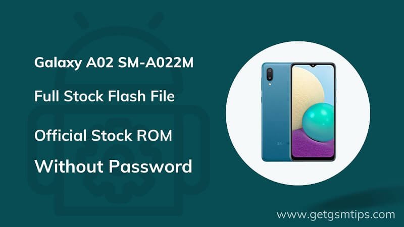 Samsung SM-A022M Firmware