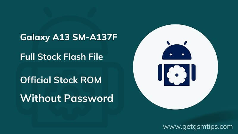 Samsung SM-A137F Firmware