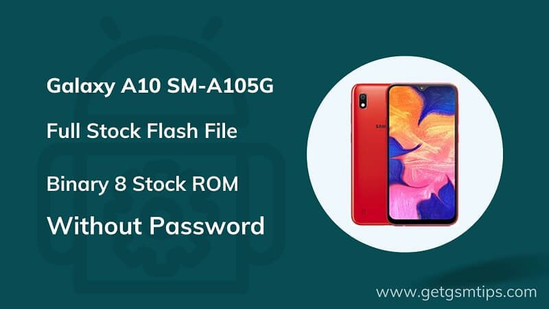 SM-A105G Binary 8 Full Firmware