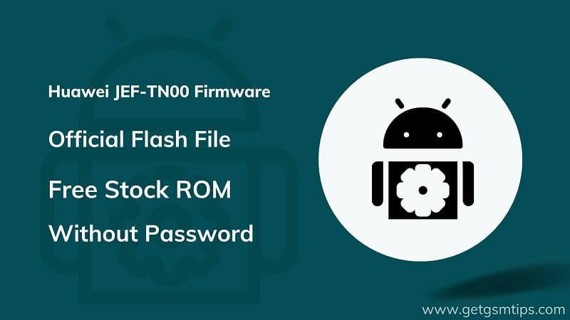 Huawei JEF-TN00 Firmware