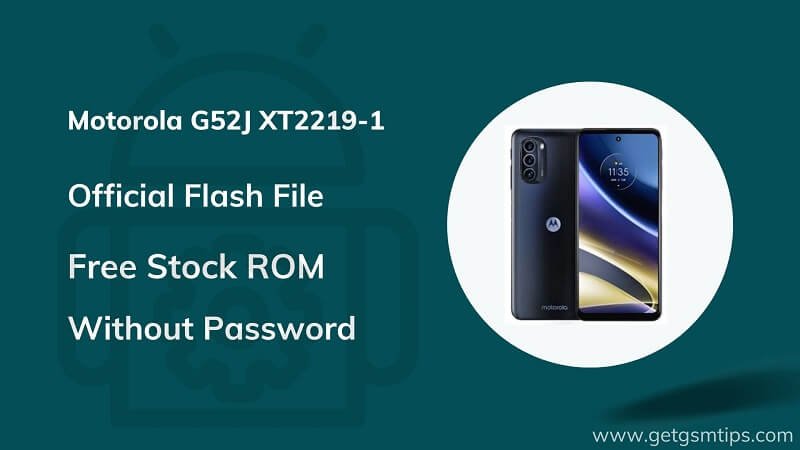 Motorola G52J XT2219-1 Firmware