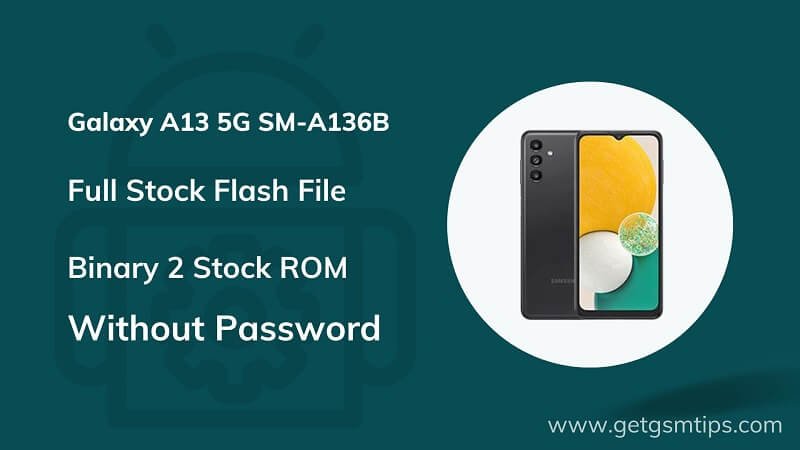 SM-A136B Binary 2 Full Firmware