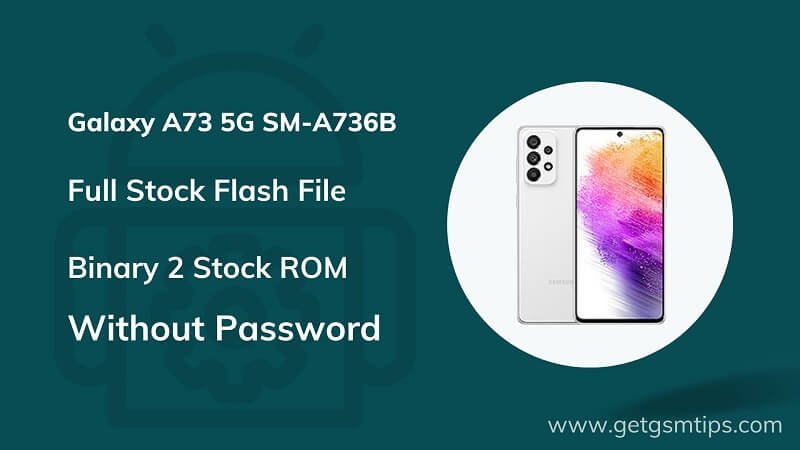 SM-A736B Binary 2 Firmware