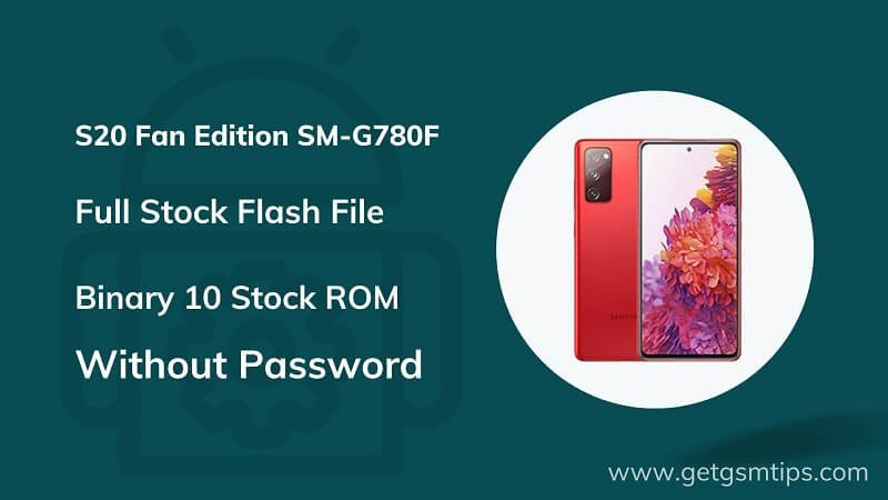SM-G780F Binary 10 Full Firmware