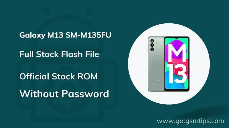 Samsung SM-M135FU Firmware