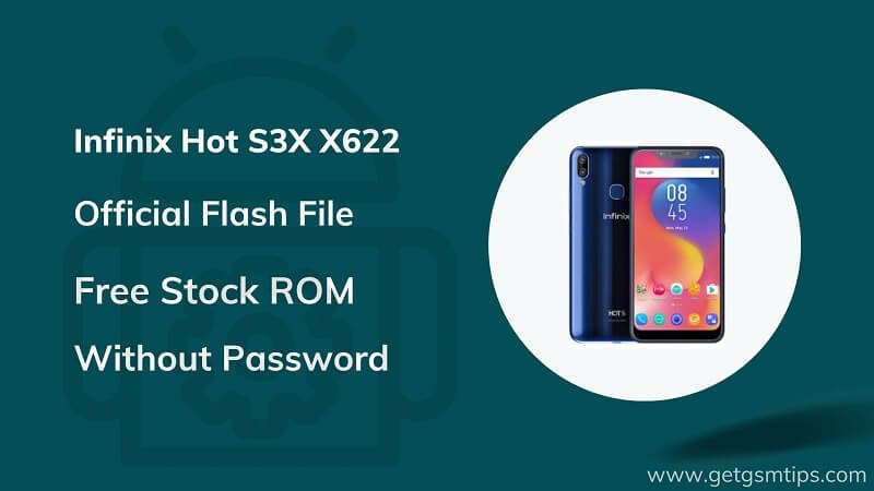 Infinix Hot S3X X622 Firmware