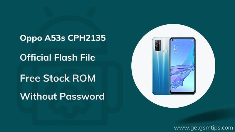 Oppo A53s CPH2135 Firmware