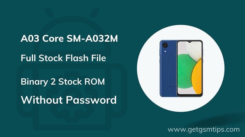 Samsung SM-A032M Binary 2 Firmware