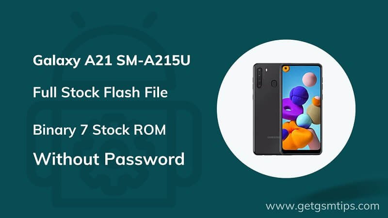 Samsung SM-A215U Binary 7 Firmware