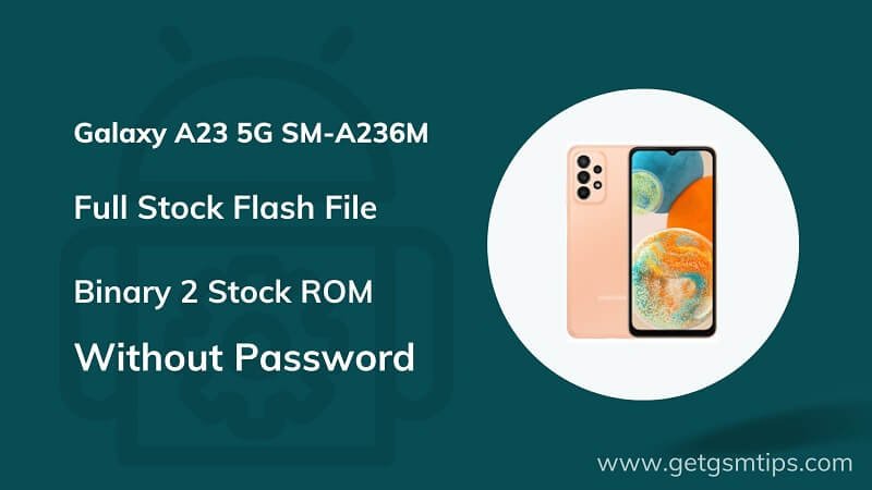 Samsung SM-A236M Binary 2 Firmware