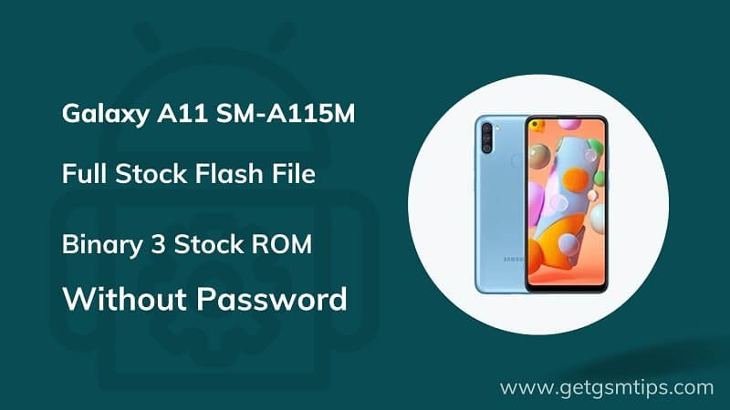 SM-A115M Binary 3 Full Firmware