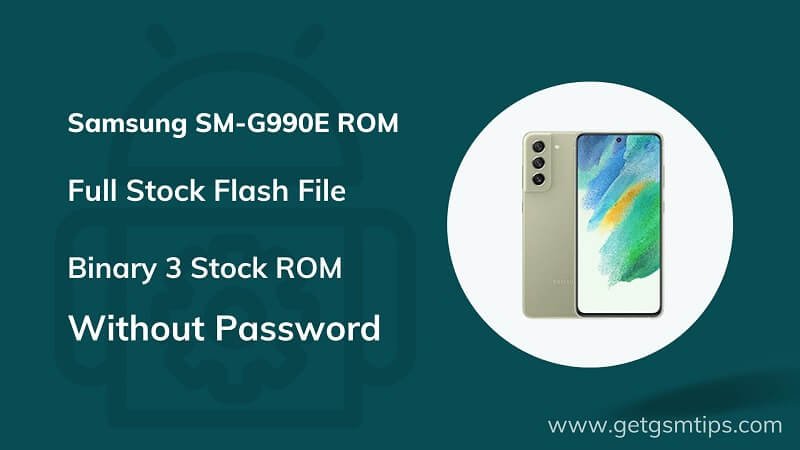 Samsung SM-G990E Binary 3 Firmware
