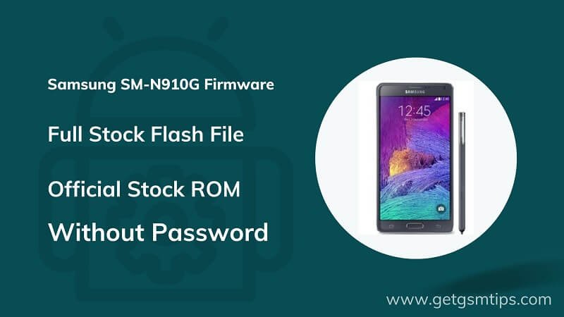 Samsung SM-N910G Firmware