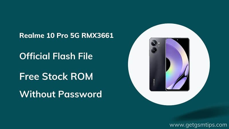 Realme 10 Pro 5G RMX3661 Firmware