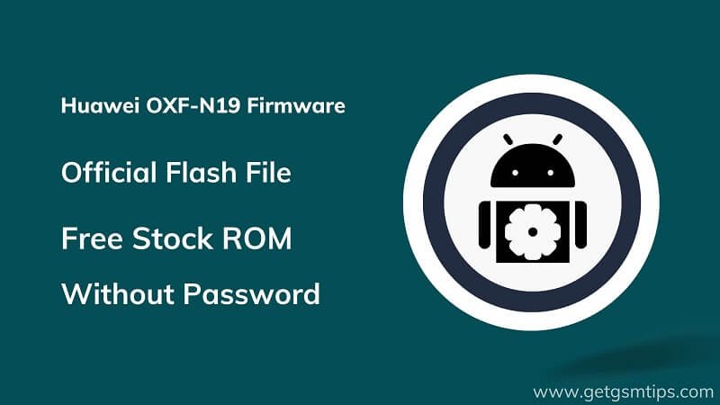 Huawei OXF-N19 Firmware