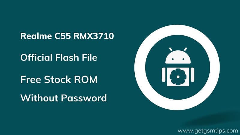 Realme C55 RMX3710 Firmware