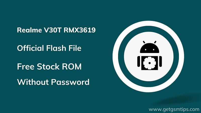 Realme V30T RMX3619 Firmware