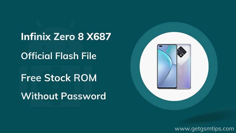 Infinix Zero 8 X687 Firmware