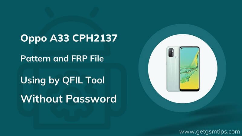 Oppo A33 CPH2137 Pattern Unlock File