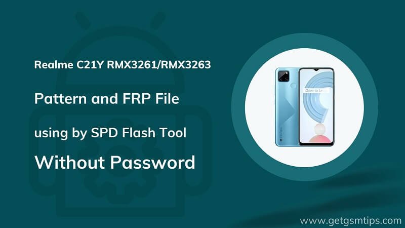 Realme C21Y RMX3261 RMX3263 Pattern Unlock File