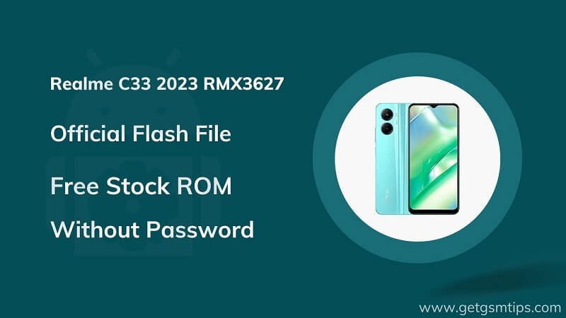 Realme C33 2023 RMX3627 Firmware