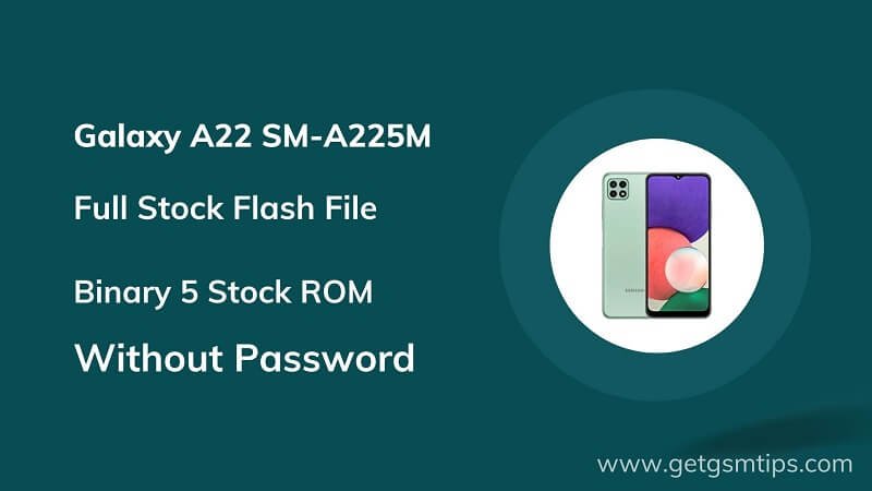 SM-A225M Binary 5 Firmware