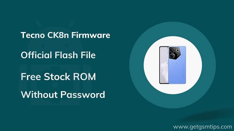 Tecno CK8n Firmware